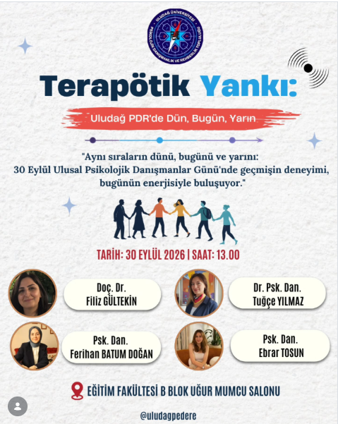 TERAPÖTİK YANKI: BURSA ULUDAĞ PDR’DE DÜN, BUGÜN, YARIN